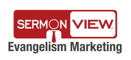 SermonView Evangelism Marketing